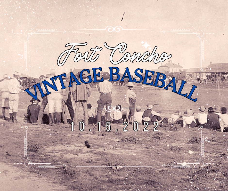 Fort Concho Vintage Baseball Fort Concho